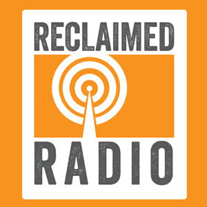 Reclaimed Radio